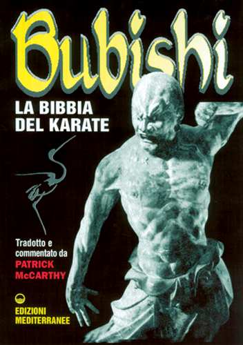 Bubishi. La Bibbia del karate - Patrick McCarthy